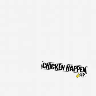 Let It Fall by Chicken Happen