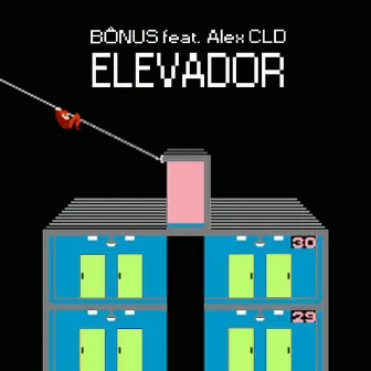 Elevador (feat. Alex CLD) by Bônus