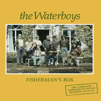 Fisherman's Box: The Complete Fisherman's Blues Sessions (1986-1988) by The Waterboys