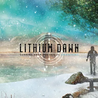 Tearing Back the Veil II: Awakening by Lithium Dawn