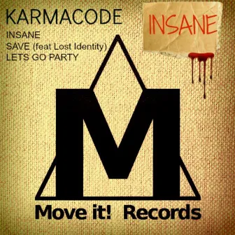 Insane by Karmacode