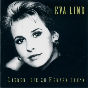 Lieder, die zu Herzn geh'n by Eva Lind