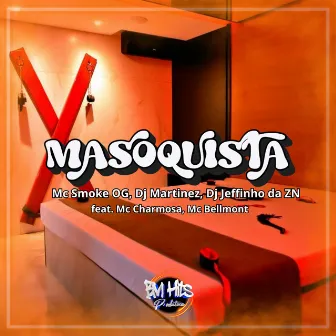 Masoquista by Dj Jeffinho da ZN