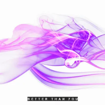 Better Than You (Radio Edit) by Trin The Beatmaker