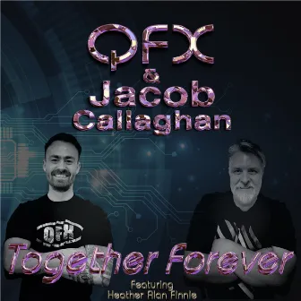 Together Forever by QFX