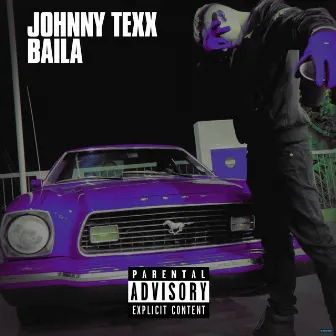 Baila by Johnny Texx