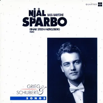 Grieg & Schubert: Songs by Njål Sparbo