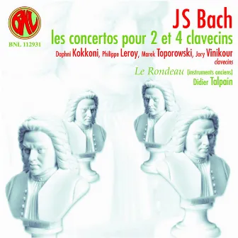 Bach: Concertos pour 2 et 4 clavecins by Didier Talpain