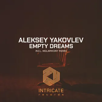 Empty Dreams by Aleksey Yakovlev