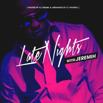 Late Nights With Jeremih by Jeremih