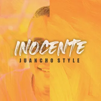 Inocente by Juancho Style