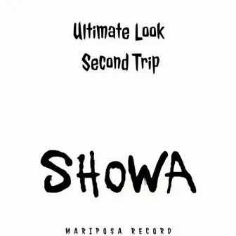 Ultimate Look by Showa