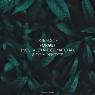 Forget by doradice.