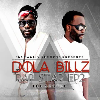 Rap Star EP2 (The Sequel) by Dola Billz