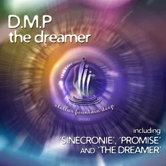 The Dreamer by D.M.P