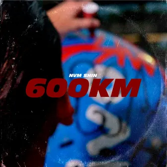 600Km by NVM Shin