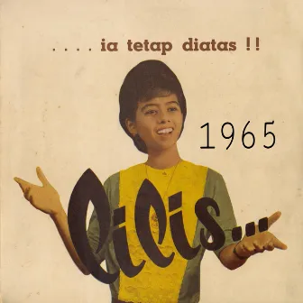 Ia Tetap Diatas (1965) by Lilis Surjani