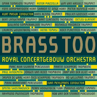 Brass Too (Live) by Brass of the Royal Concertgebouw Orchestra