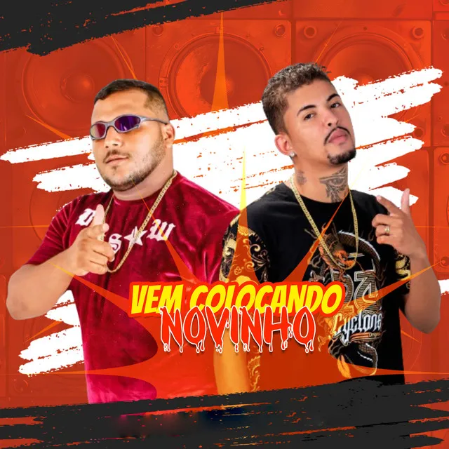 Vem Colocando Novinho (feat. Guty Keyrrison)