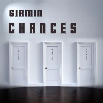 Chances by Sirmin