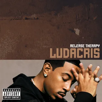 Release Therapy by Ludacris