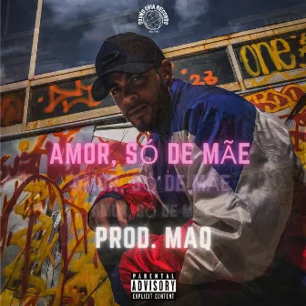 Amor Só de Mãe by Dvs do Alto