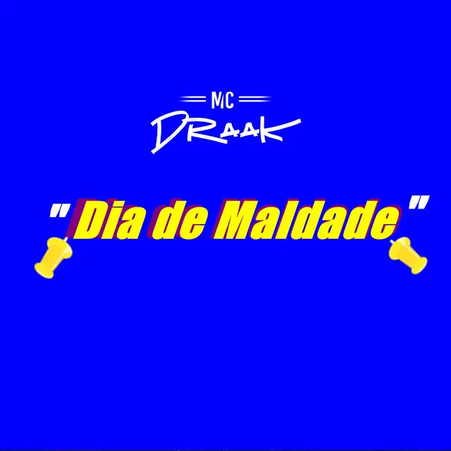 Dia de Maldade