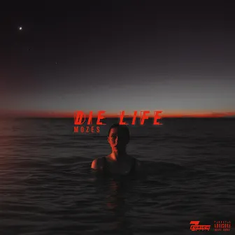 Die Life by Mozes