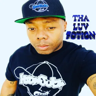 THA LUV POTION by Phunc Milla