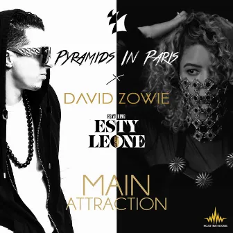 Main Attraction by David Zowie