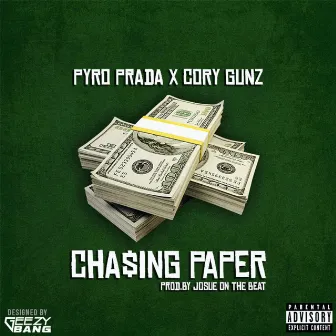 Chasing Paper by Pyro Prada