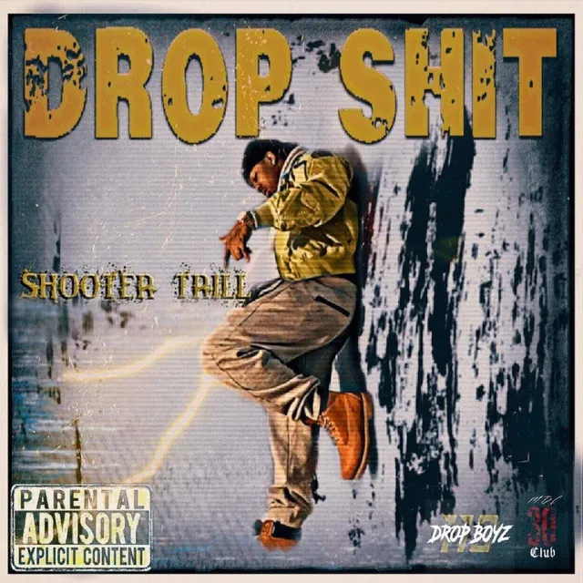 Drop Shit