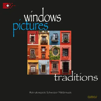 Windows Pictures Traditions by Rekrutenspiele Schweizer Militärmusik