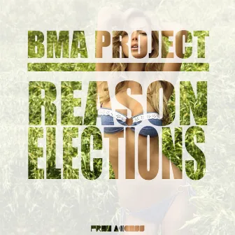 Reason Elections by Bma project