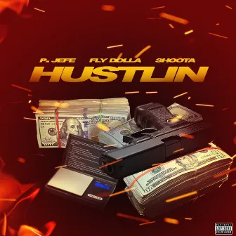 Hustlin by Shoota