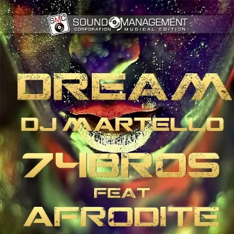 Dream by DJ Martello