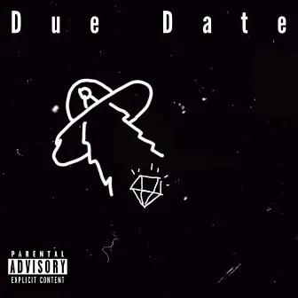 Due Date by Twisted Prospects