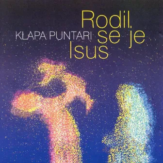 Rodil Se Je Isus by Klapa Puntari