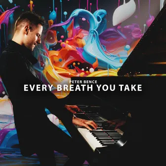 Every Breath You Take by Gordon Matthew Thomas Sumner