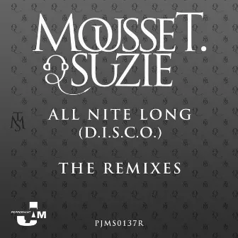 All Nite Long (D.I.S.C.O.) The Remixes II by Suzie