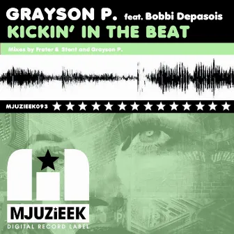 Kickin' In The Beat by Bobbi Depasois