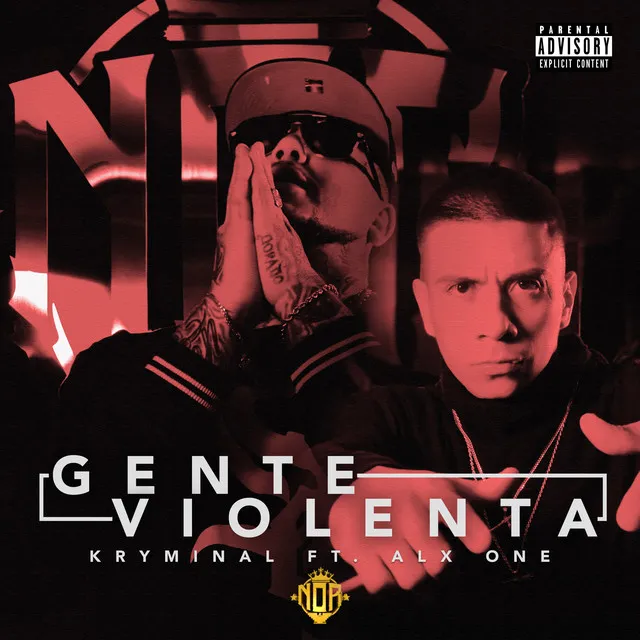 Gente Violenta (feat. Alx One)