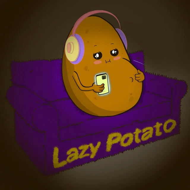 Lazy Potato