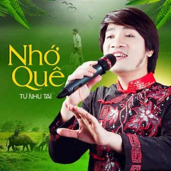 Nhớ Quê by Từ Như Tài