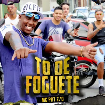 To de Foguete by MC PRT z/o