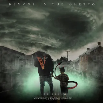 Demons In The Ghetto by Trifling