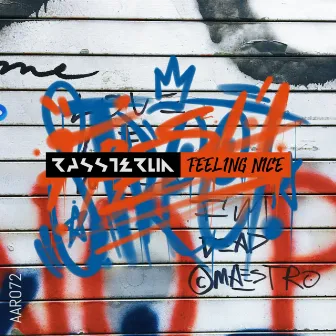 Feeling Nice by Rassterlin