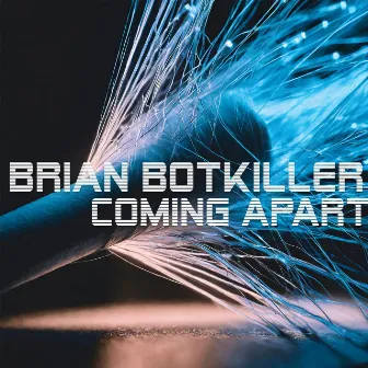 Coming Apart by brian botkiller