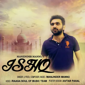 ISHQ by Manjinder Mannu