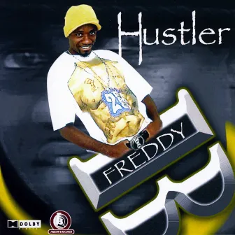 Hustler by Freddy B